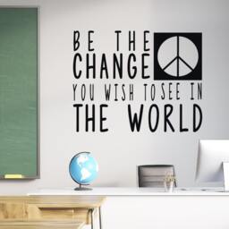 Be The Change Wall Decal - You Wish To See in World - Gandhi Quote Peace Decal - thumbnail 2