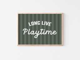 Long Live Playtime Print Green Nursery Wall Art, Earthy Kids Room - thumbnail 1