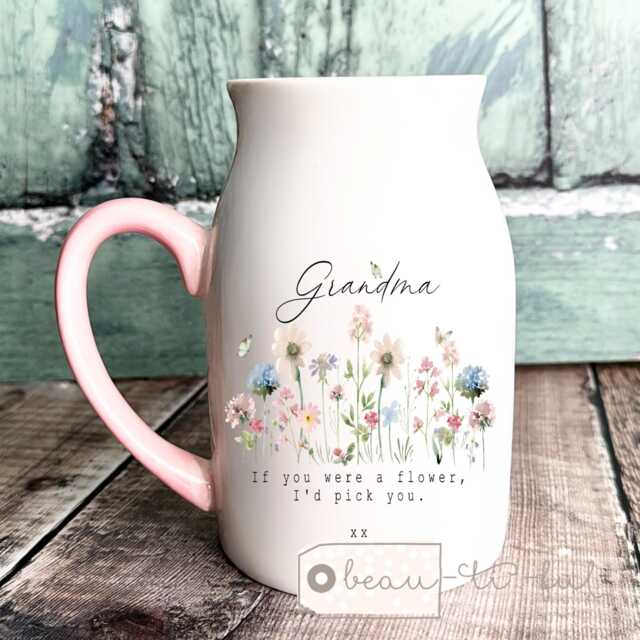 Personalised If ... Were Flowers I'd We'd Pick You Mum Nanna Grandma Home Wildflower Lavender Floral Ceramic Small Vase Jug Mug Birthday Gift - image 1
