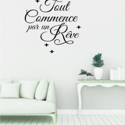 French Quote Wall Decal Tout Commence Par Un R??ve - thumbnail 2