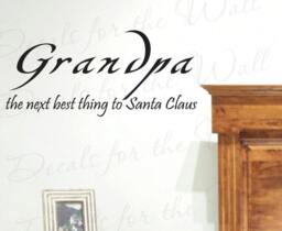 Grandpa Next Best Thing Santa Claus Grandparents Christmas Wall Decal Decor Lettering Vinyl Quote Sticker Art Mural Decoration K90 - thumbnail 1