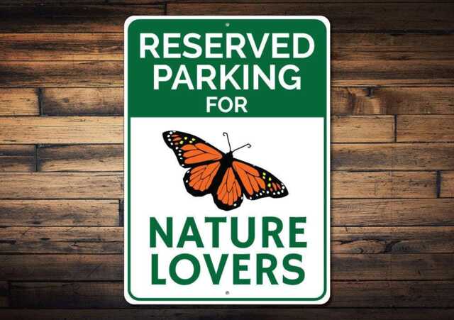 Nature Lover Parking Sign, Gift, Butterfly Wall Decor, Decor - Quality Aluminum - image 1