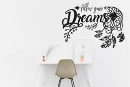 Follow Your Dreams Vinyl Wall Art, Decal, Sticker, Transfer, Mural, Removable, Decoration, Interior, Exterior, Peel & Stick, - 0884 - thumbnail 1