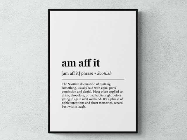Am Aff It Scottish Phrase Definition Scotland Gift Wall Art Print - image 1
