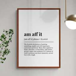 Am Aff It Scottish Phrase Definition Scotland Gift Wall Art Print - thumbnail 2