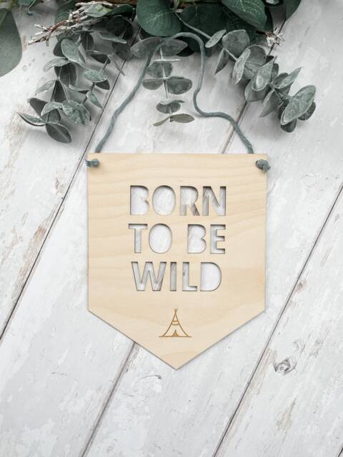 Born To Be Wild Wooden Wall Hanging Laser Engraved Nursery Decor - image 1