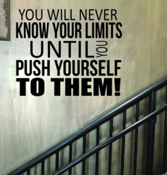 Gym Entrance Sign, Wall Decal, Running Store Decor, You Will Never Know Your Limits Until Push Yourself To Them - thumbnail 1