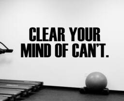 Clear Your Mind Of Can't Gym Wall Decal Vinyl Sticker Inspirational Quote Crossfit Motivational Art Home Fitness Sports Room Decor Fgm14 - thumbnail 1