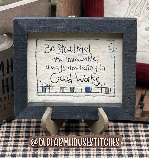Be Steadfast Primitve Stitchery Framed Print - image 1