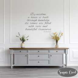 Proverbs 243-4 - By Wisdom A House Is Built Vinyl Wall Decal - Quotes - Family Quotes-Bible Verses - Scripture Christian Art - thumbnail 3