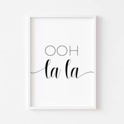 Ooh La - French Print Bedroom Prints Wall Art Home Decor Funny Bathroom Quote - thumbnail 2