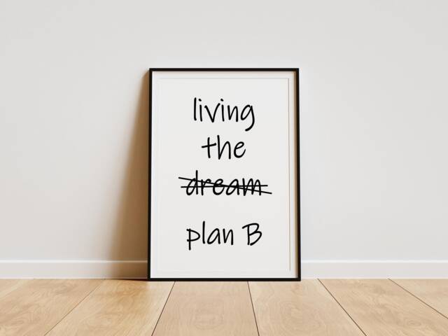 Living The Plan B Art Print - Funny Home Quotes Poster - image 1