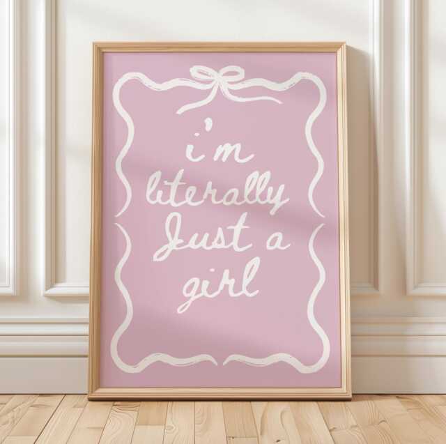 I'm Literally Just A Girl Wall Print, Coquette Girly Art, Blush Pink Decor, Aesthetic Bows, Trendy Minimalist Poster