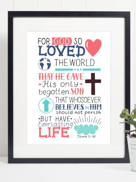 John 316 For God So Loved The World, Bible Scripture, Religion, Christian, Inspirational, Motivational Quote Art Print - image 1
