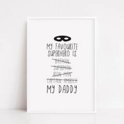 Fathers Day Print - My Favourite Superhero Is Daddy Family - thumbnail 3
