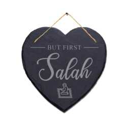 But First Salah Engraved Wall Hanging Islamic Heart Shape Home Slate Plaque Sign - thumbnail 3