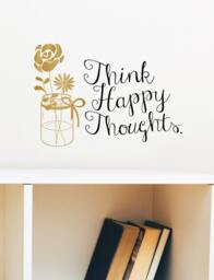 Think Happy Thoughts Floral Wall Decal - Inspirational Vinyl Art - thumbnail 1