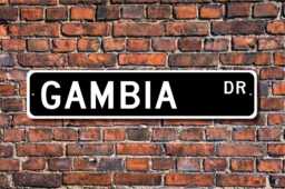 Gambia Sign, Wall Decor, Gift, Souvenir, Keepsake, Street Custom Quality Metal Sign - thumbnail 1