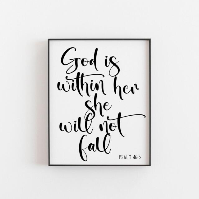 God Is Within Her She Will Not Fall , Psalm 46 5, Bible Verse Wall Art, Christian Religious Prints, Scripture Faith Print - image 1