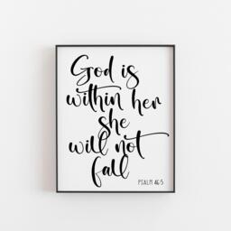 God Is Within Her She Will Not Fall , Psalm 46 5, Bible Verse Wall Art, Christian Religious Prints, Scripture Faith Print - thumbnail 1