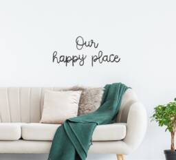 Our Happy Place Sign Wire Wall Art Words, Metal Living Room Decor, Bedroom Decor Housewarming Gifts - thumbnail 1