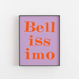 Bellissimo, Italian Print, Beautiful Art, Gifts, Italy Quotes About Life, Popular Sayings, Art From Italy, Colour - thumbnail 3