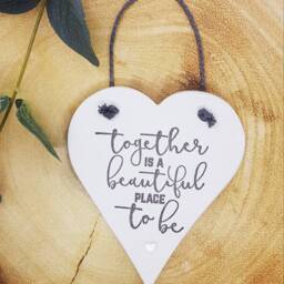 Together Is A Beautiful Place To Be Hanging Heart Gift, Family Keepsake, Love Token, Wedding, Anniversary, Engagement, House Decoration - thumbnail 3