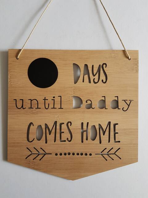 Days Until Daddy Comes Home Countdown Wooden Wall-Door Hanging-Wall Hanging Name-Kids Gift-Baby Gift-Lasercut-Fifo-Plaque-Personalized - image 1