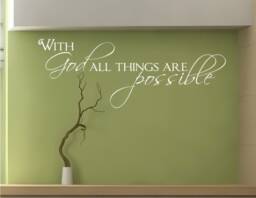 With God All Things Are Possible Wall Decal - Vinyl Quote Sticker - thumbnail 1