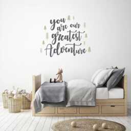 You Are Our Greatest Adventure Vinyl Decal, Inspirational Quote For Home Decor, Woodland Nursery Wall Art Saying, Custom Prints Stickers - thumbnail 3