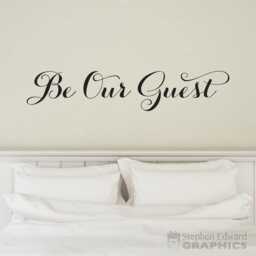Be Our Guest Decal - Room Wall Sticker Bedroom Vinyl Decor - thumbnail 1