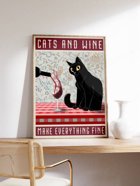 Cats & Wine Poster, Vintage Cat Print, Animal Quote Poster Wall Art Decor, Ideal Gift - image 1