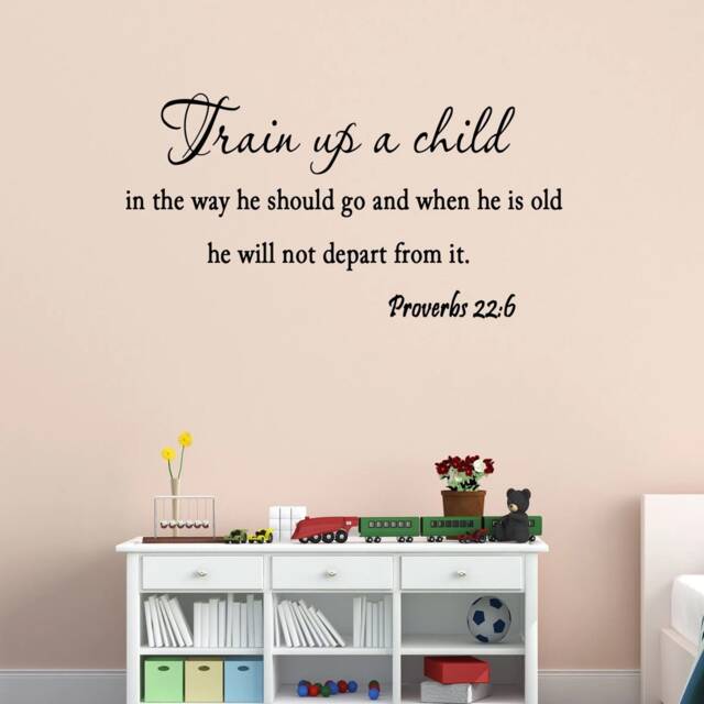 Scripture Wall Decal - Proverbs 226 Train Up A Child in The Way He Should Go Art Nursery Quotes Vwaq - image 1