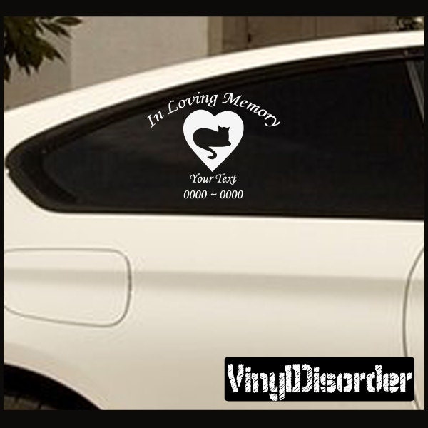 Cat 2 in Loving Memory Custom Car Or Wall Vinyl Decal Stickers - Ilmcat2Et - image 1