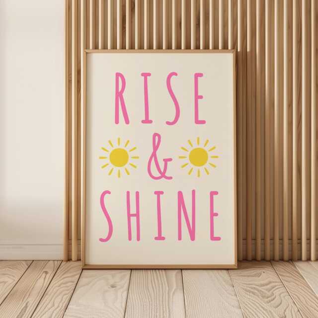 Rise & Shine Pink Wall Art, Cute Sunshine Print, Positive Morning Quote, Kids Room Decor, Above Bed Poster, Happy Poster - image 1