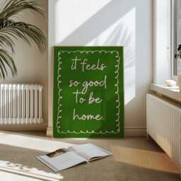 It Feels So Good To Be Home Pink Green Print - Cosy Minimalist Wall Art, Eclectic Aesthetic Quote For Living Room, D??cor Gift - thumbnail 1