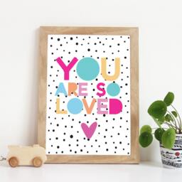 You Are Loved Print, Girls Nursery Prints, Playroom Bedroom Wall Art, Art - thumbnail 1