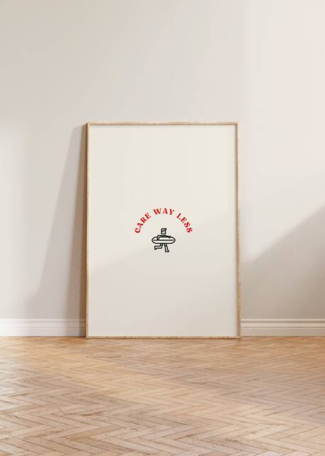 Care Way Less Print Poster, Mental Health Print, Abstract Wall Art Chill Surfing Surfer Gift - image 1