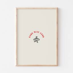Care Way Less Print Poster, Mental Health Print, Abstract Wall Art Chill Surfing Surfer Gift - thumbnail 2
