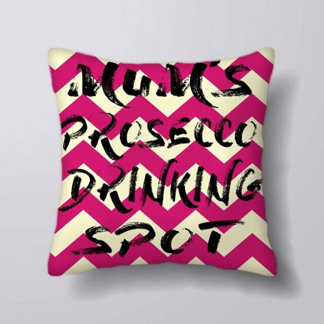 Customizable Personlized Any Name Prosecco Drinking Spot -Cushion Cover Case Or Stuffed With Insert
