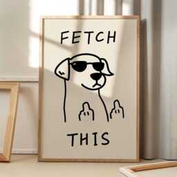 Fetch This Dog Art Canvas Poster, Trendy Wall Art, Funny Aesthetic Decor, Retro Home Printed Gift - thumbnail 1