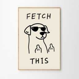 Fetch This Dog Art Canvas Poster, Trendy Wall Art, Funny Aesthetic Decor, Retro Home Printed Gift - thumbnail 2