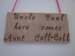 "Wedding Sign ""Uncle Paul Here Comes Aunt Coll Coll" - thumbnail 1