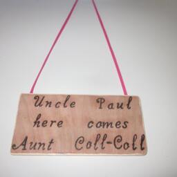 "Wedding Sign ""Uncle Paul Here Comes Aunt Coll Coll" - thumbnail 2