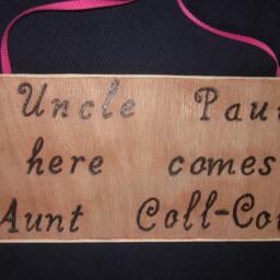 "Wedding Sign ""Uncle Paul Here Comes Aunt Coll Coll" - thumbnail 4