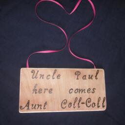 "Wedding Sign ""Uncle Paul Here Comes Aunt Coll Coll" - thumbnail 3