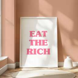 Eat The Rich Pink Poster Print Feminist Wall Art - thumbnail 1