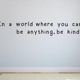 In A World Where You Can Be Anything, Kind Wall Decal - Kindness Quote- Flower Do Unto Others Art Golden Rule - thumbnail 3