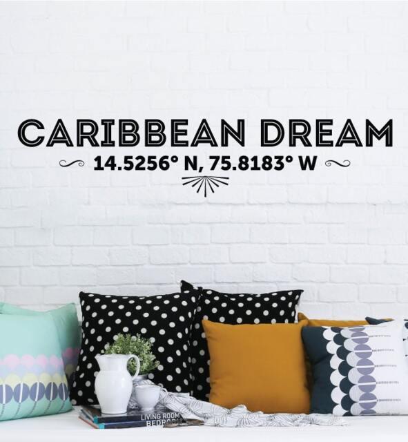 Caribbean Dream Latitude Longitude Wall Sticker Decal - Quotes, Decals, Words, Inspiration, Decor, Family