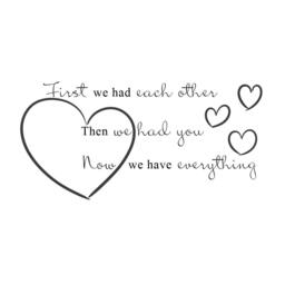 Now We Have Everything - Nursery Vinyl Quote Baby Wall Decal Quotes Romantic Stickers- 018 - thumbnail 3